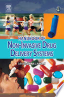 Handbook of non-invasive drug delivery systems : science and technology /