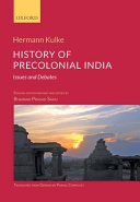 History of precolonial India : issues and debates /