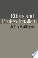 Ethics and professionalism /