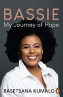 Bassie : my journey of hope /
