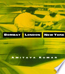 Bombay--London--New York /