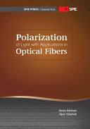 Polarization of light with applications in optical fibers /