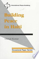 Building peace in Haiti /