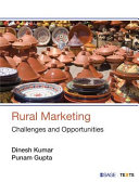 Rural marketing : challenges and opportunities /