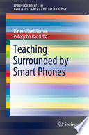 Teaching Surrounded by  Smart Phones /