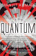 Quantum : Einstein, Bohr and the great debate about the nature of reality /