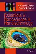 Essentials in nanoscience and nanotechnology /