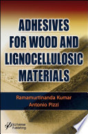 Adhesives for wood and lignocellulosic materials /