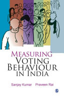 Measuring voting behaviour in India /