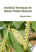 Analytical techniques for natural product research /
