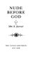 Nude before God : a novel /