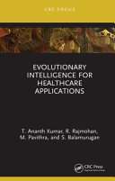 Evolutionary intelligence for healthcare applications /