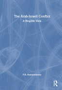 The Arab-Israeli conflict : a ringside view /