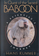 In quest of the sacred baboon : a scientist's journey /