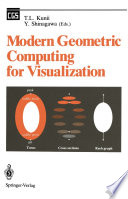 Modern Geometric Computing for Visualization /