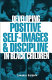 Developing positive self-images and discipline in Black children /
