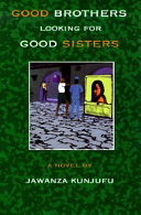 Good brothers looking for good sisters /