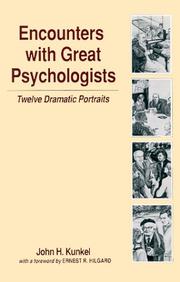 Encounters with great psychologists : twelve dramatic portraits /