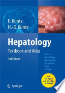 Hepatology : textbook and atlas : history, morphology, biochemistry, diagnostics, clinic, therapy /