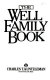 The well family book /