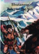 Bhutanese tales of the Yeti /