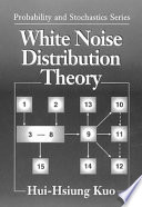 White noise distribution theory /