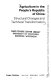 Agriculture in the People's Republic of China : structural changes and technical transformation /
