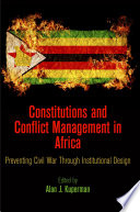Constitutions and conflict management in Africa : preventing civil war through institutional design /