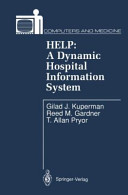 Help : a dynamic hospital information system /