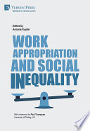 Work Appropriation and Social Inequality.