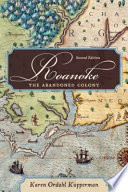 Roanoke : the abandoned colony /