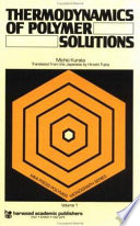 Thermodynamics of polymer solutions /