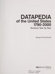 Datapedia of the United States, 1790-2000 : America year by year /