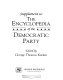 Supplement to the Encyclopedia of the Republican Party ; Supplement to the Encyclopedia of the Democratic Party /