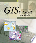 GIS tutorial for health /