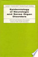 Epidemiology of neurologic and sense organ disorders /