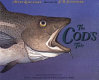 The cod's tale /