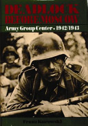 Deadlock before Moscow : Army Group Center, 1942/1943 /