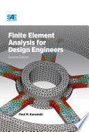 Finite element analysis for design engineers /