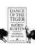 Dance of the tiger : a novel of the ice age /