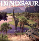 Dinosaur : the evolution of an animated feature /