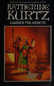 Camber the heretic /