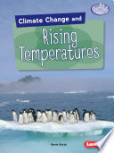 Climate change and rising temperatures /