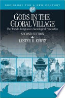 Gods in the global village : the world's religions in sociological perspective /