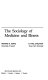 The sociology of medicine and illness /