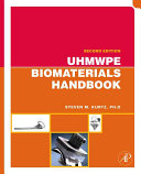 UHMWPE biomaterials handbook : ultra high molecular weight polyethylene in total joint replacement and medical devices /