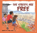 The streets are free /