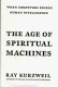 The age of spiritual machines : when computers exceed human intelligence /
