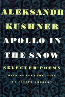 Apollo in the snow : selected poems /