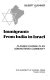 Immigrants from India in Israel ; planned change in an administered community /